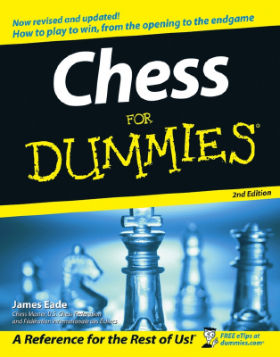 James_Eade_Chess_For_Dummies_2005,_For_Dummies_libgen_lc.pdf